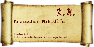 Kreischer Miklós névjegykártya